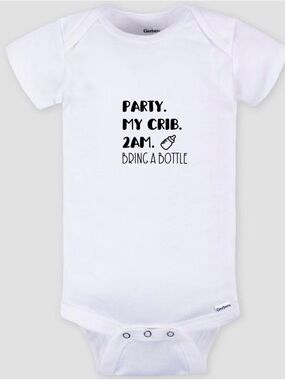 Funny Baby Onesie Party My Crib 2AM Bring a Bottle Gerber Cotton Gift